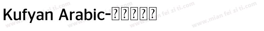 Kufyan Arabic字体转换